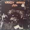 Crazy Horse - Loose