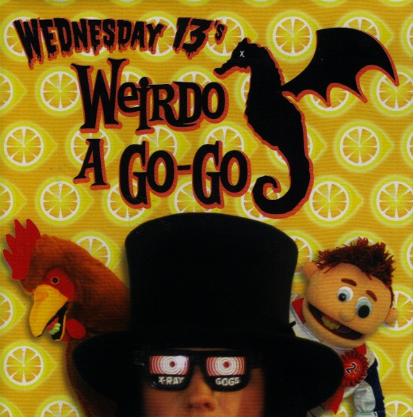 télécharger l'album Wednesday 13's - Weirdo A Go Go