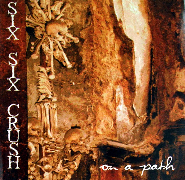 lataa albumi Six Six Crush - On A Path