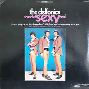 The Delfonics - Sound Of Sexy Soul album cover