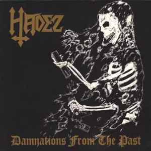 Damnations From The Past - Hadez