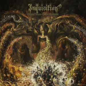 Inquisition – Into The Infernal Regions Of The Ancient Cult (2018