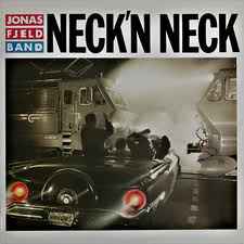 Neck'n Neck - Jonas Fjeld Band