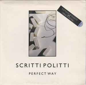 Scritti Politti - Perfect Way album cover