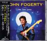 John Fogerty - Blue Moon Swamp | Releases | Discogs