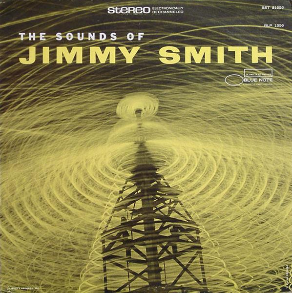 Jimmy Smith – The Sounds Of Jimmy Smith (Vinyl) - Discogs