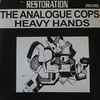 The Analogue Cops - Heavy Hands 