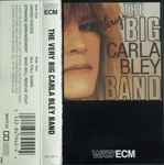 Cover of The Very Big Carla Bley Band, 1991, Cassette