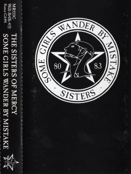 The Sisters Of Mercy – Some Girls Wander By Mistake (1992, CD 