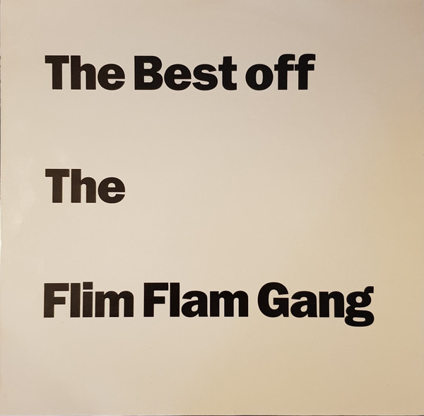baixar álbum The Flim Flam Gang - The Best Off The Flim Flam Gang