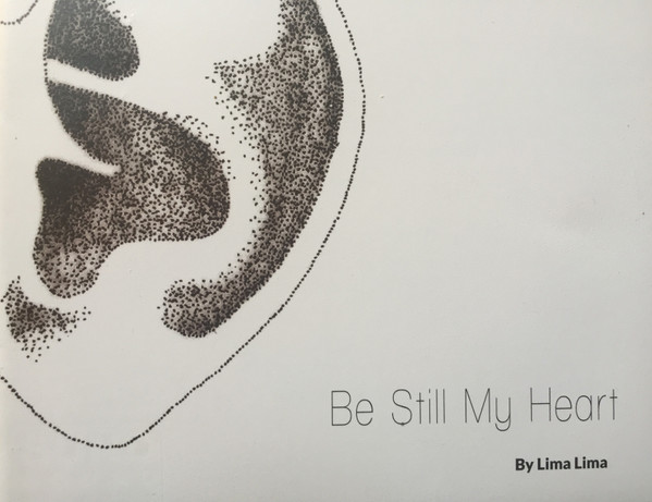 descargar álbum Lima Lima - Be Still My Heart