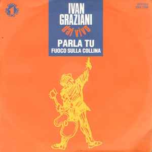 Ivan Graziani – Ivan Graziani (1980, Vinyl) - Discogs