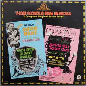 Various - Those Glorious MGM Musicals - Show Boat / Annie Get Your Gun album cover