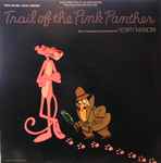 Henry Mancini – Music From Trail Of The Pink Panther And Other 