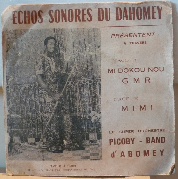 Orchestre Picoby Band d'Abomey-Dahomey – Houi Hou Mi To / Djogbe (Vinyl) -  Discogs