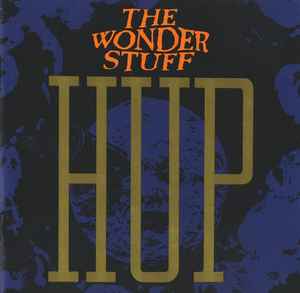 The Wonder Stuff - Hup