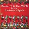 Booker T & The MG'S - In The Christmas Spirit
