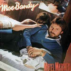 Moe Bandy - Motel Matches album cover