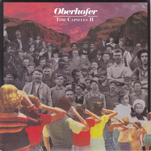 Oberhofer – Time Capsules II (2012