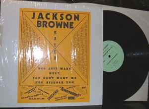 Jackson Browne – Rated X (You Just Want Meat) (Vinyl) - Discogs
