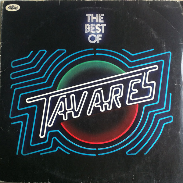 Tavares – The Best Of Tavares (1977, Vinyl) - Discogs