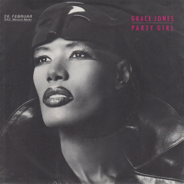 Grace Jones – Party Girl (1987, Vinyl) - Discogs