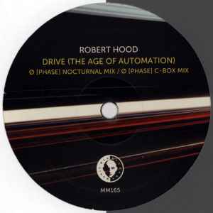 Drive (The Age Of Automation) - Robert Hood