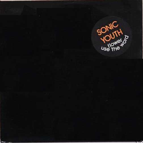 Sonic Youth – Flower (1985, Vinyl) - Discogs