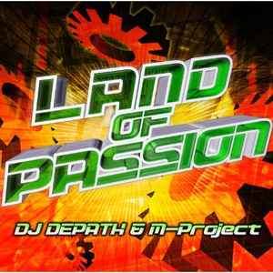 DJ Depath & M-Project - Land Of Passion