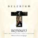 Cover of Remixed: The Definitive Collection, 2010, CD