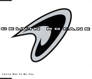 Celvin Rotane - You've Got To Be You album cover