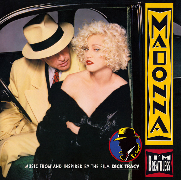 Обложка конверта виниловой пластинки Madonna - I'm Breathless (Music From And Inspired By The Film Dick Tracy)