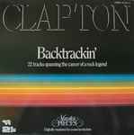 Cover of Backtrackin' - 22 Tracks Spanning The Career Of A Rock Legend, 1984, Vinyl