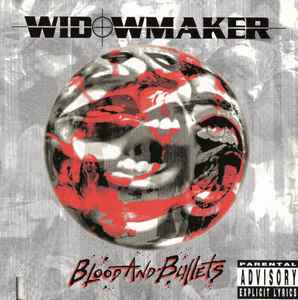 Widowmaker (2) - Blood And Bullets album cover