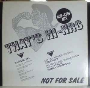 That's Hi-NRG Non-Stop Mix (1985, Vinyl) - Discogs