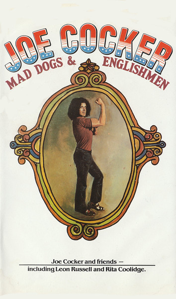 Joe Cocker – Mad Dogs & Englishmen (DVD) - Discogs