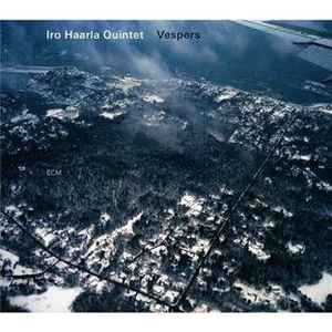 Iro Haarla Quintet - Vespers album cover