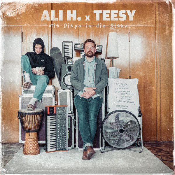 télécharger l'album Ali H, Teesy - Mit Dispo In Die Disko
