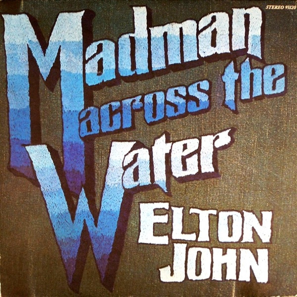Elton John – Madman Across The Water (1971, Pinckneyville 