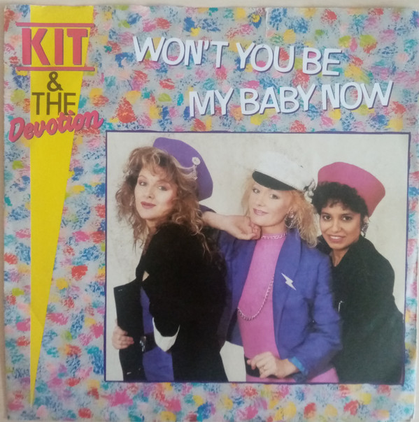 télécharger l'album Kit & The Devotion - Wont You Be My Baby Now