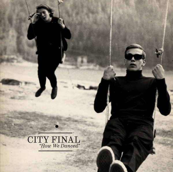 télécharger l'album City Final - How We Danced