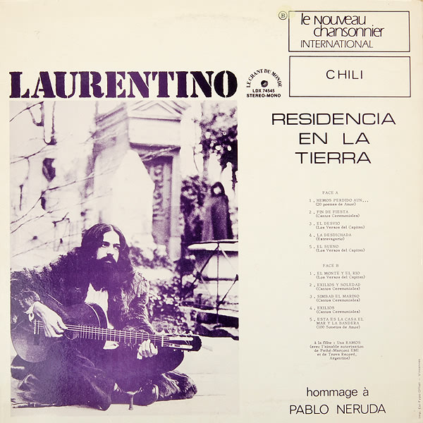 ladda ner album Laurentino - Residencia En La Tierra Hommage À Pablo Neruda