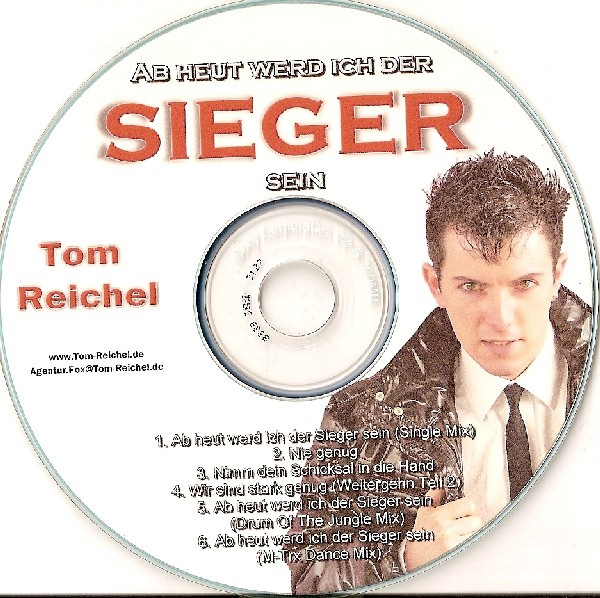 baixar álbum Tom Reichel - Ab Heut Werd Ich Der Sieger Sein