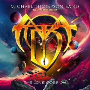 Michael Thompson Band - The Love Goes On album cover