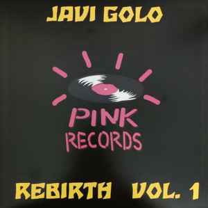 Javi Golo - Pink Records Rebirth Vol.1