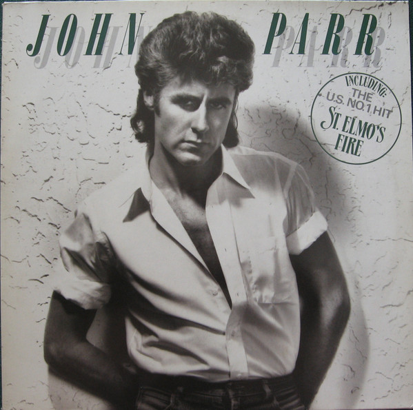 John Parr - John Parr | Releases | Discogs