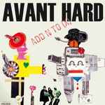 Cover of Avant Hard, 2014-03-01, File