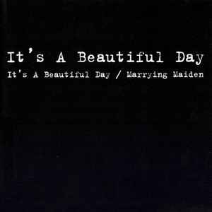 It's A Beautiful Day - It's A Beautiful Day / Marrying Maiden album cover