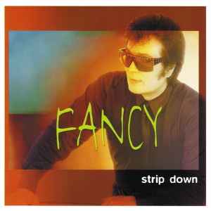 Strip Down - Fancy
