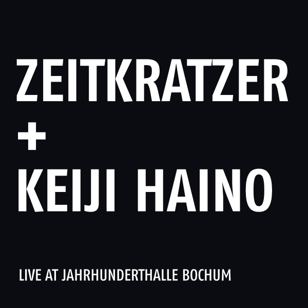 ladda ner album Zeitkratzer + Keiji Haino - Live At Jahrhunderthalle Bochum